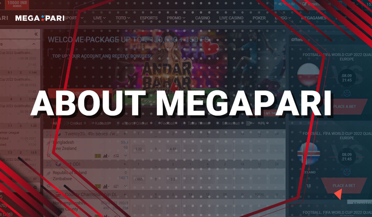 The Megapari review will outline the features of this platform for gambling on various sports and games.