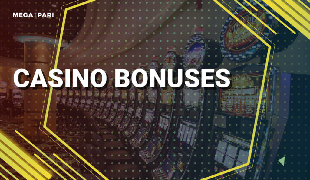 Casino Bonuses