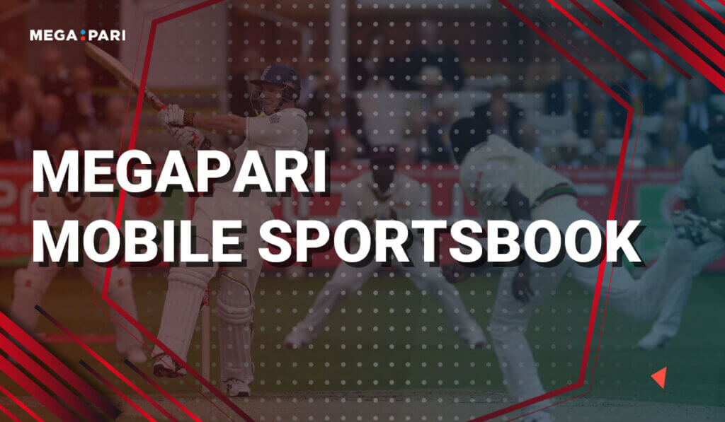 Megapari Mobile Sportsbook
