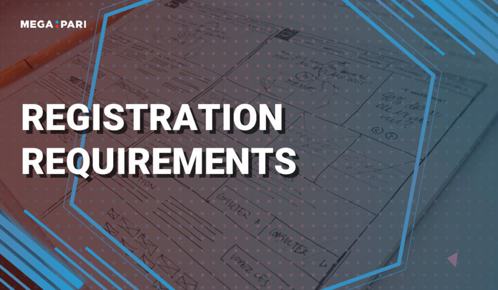Megapari Registration Requirements