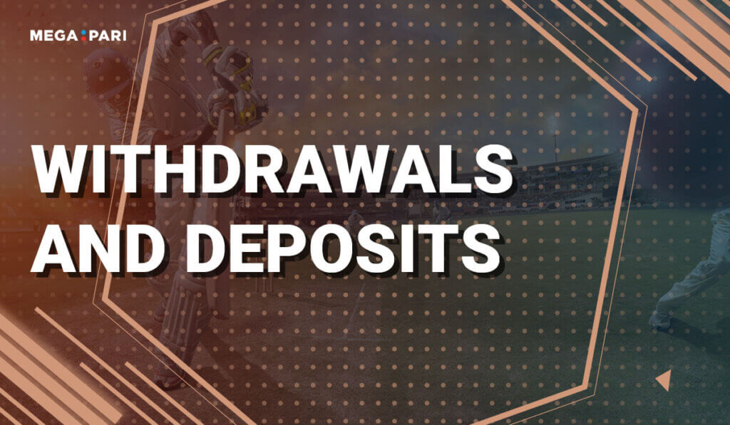 Megapari Withdrawals and Deposits