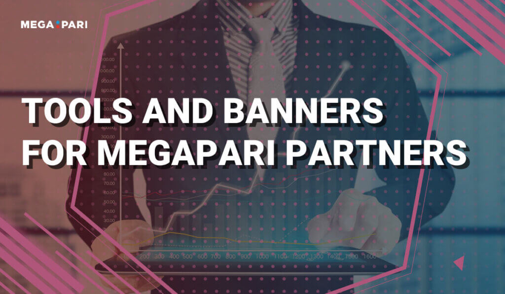 Tools and banners for Megapari partners