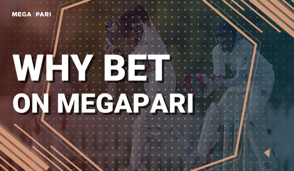 Why Bet on Megapari
