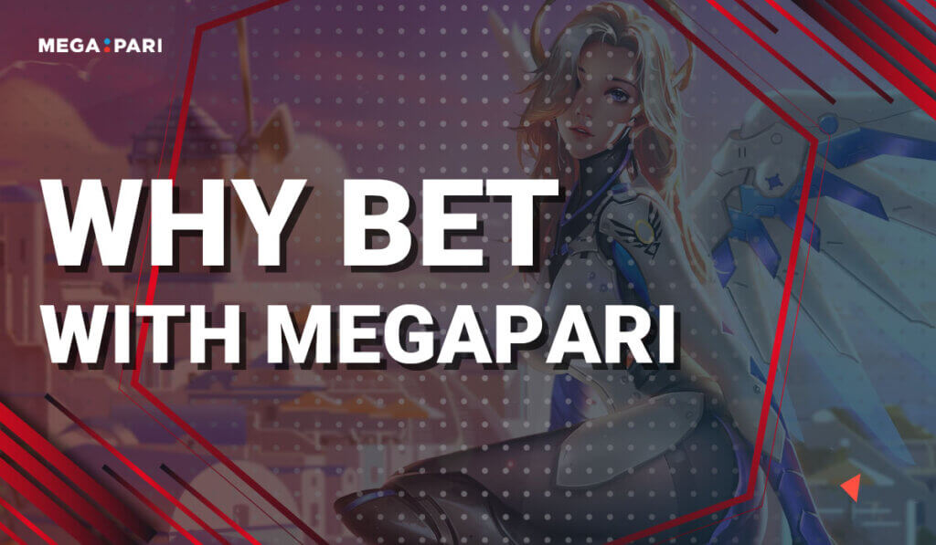 Why Bet with Megapari